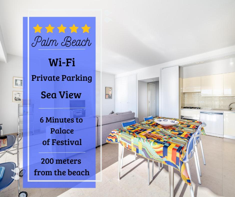 Palm Beach- Free Wifi- Parking- Sea View * Cannes