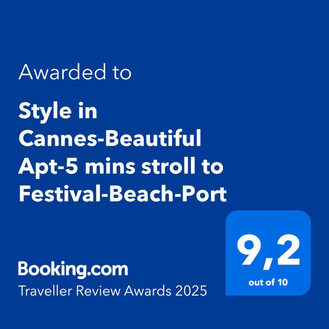 Style In Cannes-beautiful Apt-5 Mins Stroll To Festival-beach-port * Cannes